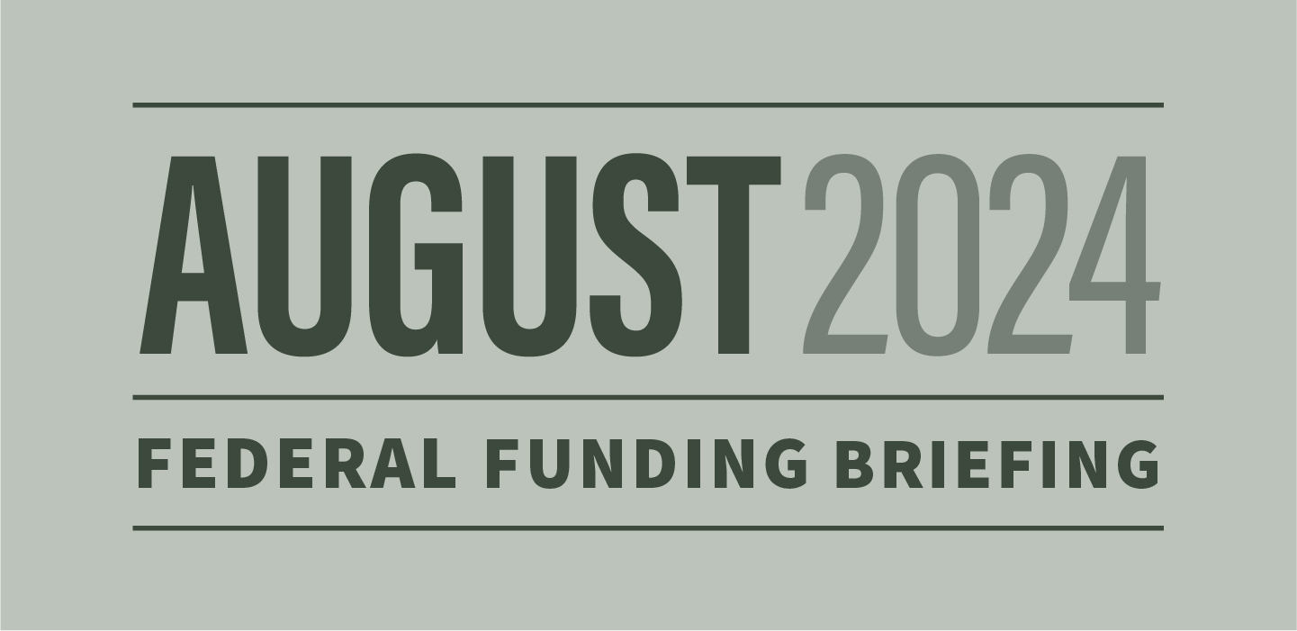 August Jameson Federal Funding Briefing